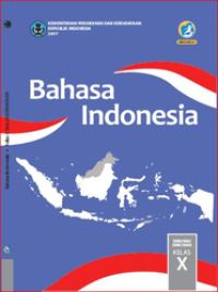Bahasa Indonesia Kelas X - SMA/MA/SMK/MAK - PDF