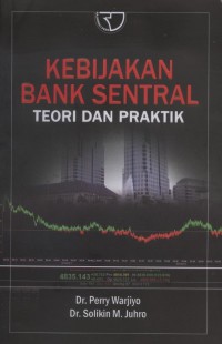 Image of Kebijakan Bank Sentral: Teori dan Praktik