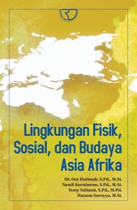 Image of Lingkungan Fisik, Sosial, dan Budaya Asia Afrika