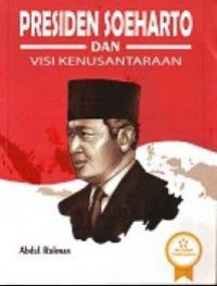 Image of Presiden Soeharto Dan Visi Kenusantaraan
