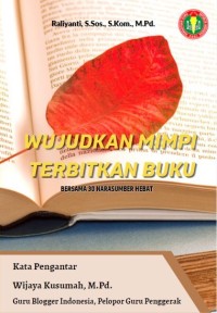 Wujudkan Mimpi Terbitkan Buku