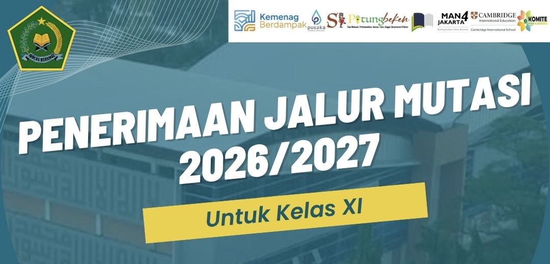 PANDUAN TEKNIS SELEKSI PENERIMAAN MURID BARU MUTASI MASUK MADRASAH ALIYAH NEGERI 4 JAKARTA SELATAN SEMESTER GANJIL TAHUN PELAJARAN 2026/2027